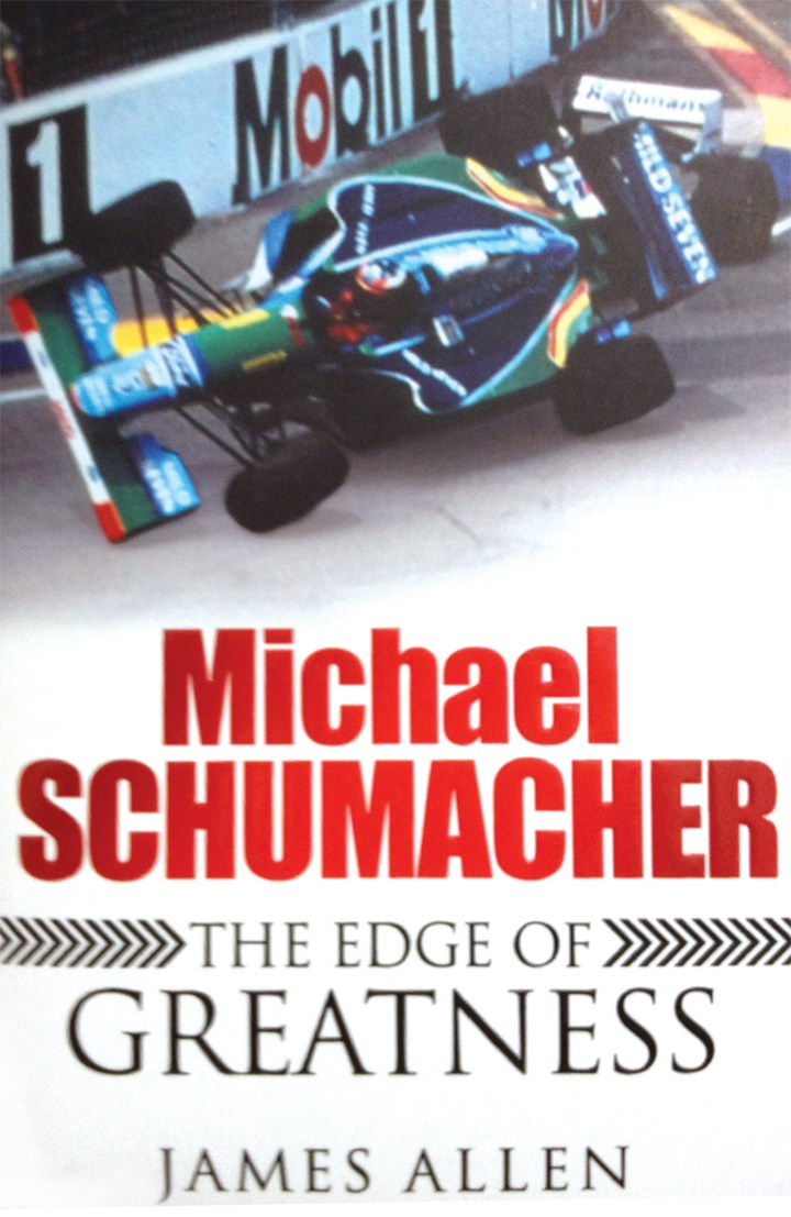 Michael Schumacher:the Edge of Greatness Book