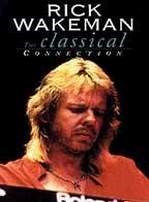 Rick Wakeman - the Classical Connection DVD