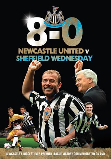 Newcastle United 8-0 Sheffield Wednesday (DVD) - click to enlarge