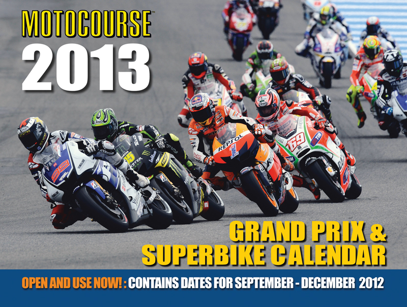 Motocourse Grand Prix and Superbike 2013 Calendar