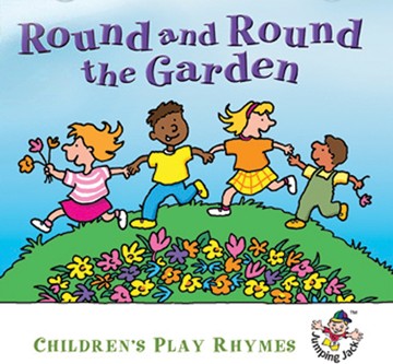 Round And Round The Garden - Children’s Play Rhymes CD - click to enlarge