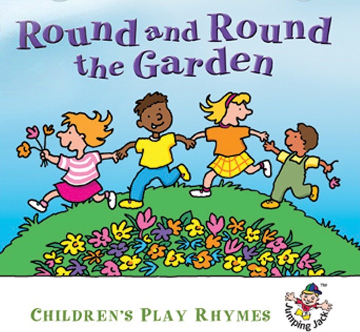 Round And Round The Garden - Children’s Play Rhymes CD