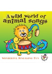 A Wild World Of Animal Songs CD