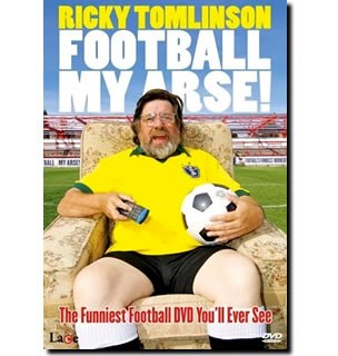 Ricky Tomlinson - Football My Arse (DVD)