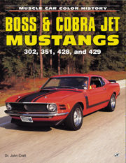 Boss & Cobra Jet Mustangs Book