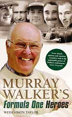 Murray Walkers F1 Heroes
