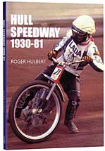 Hull Speedway 1930-81 Book