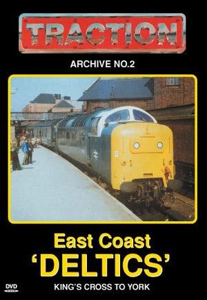 Traction Archive 2 East Coast Deltics Kings Cross York DVD 