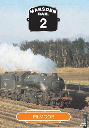 Marsden Rail Series Pilmoor DVD  