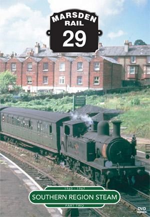 Marsden Rail Series Southern Region Steam Part 2 DVD
