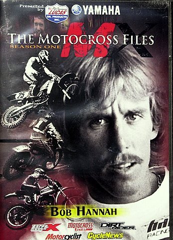 Motocross Files Bob Hurricane Hannah DVD 