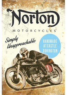 Norton - Simply Unapproachable Metal Sign