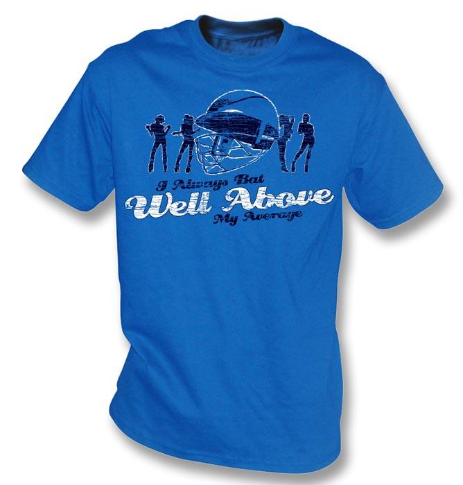 PunkCricket - Bat Above Average T-Shirt