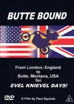 Butte Bound