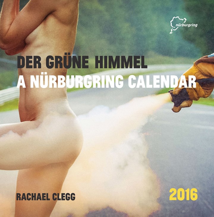 Rachael Clegg’s Nurburgring 2016 Calendar