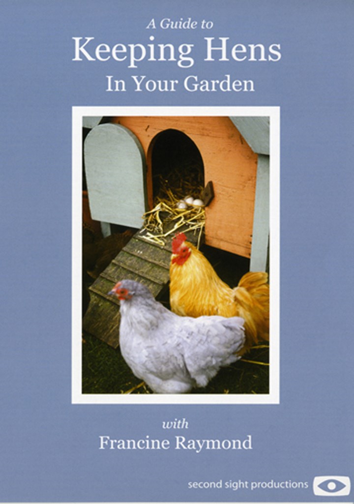 A Guide to Keeping Hens in Your Garden DVD