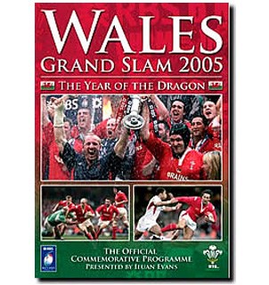 Wales Grand Slam 2005 - Year o