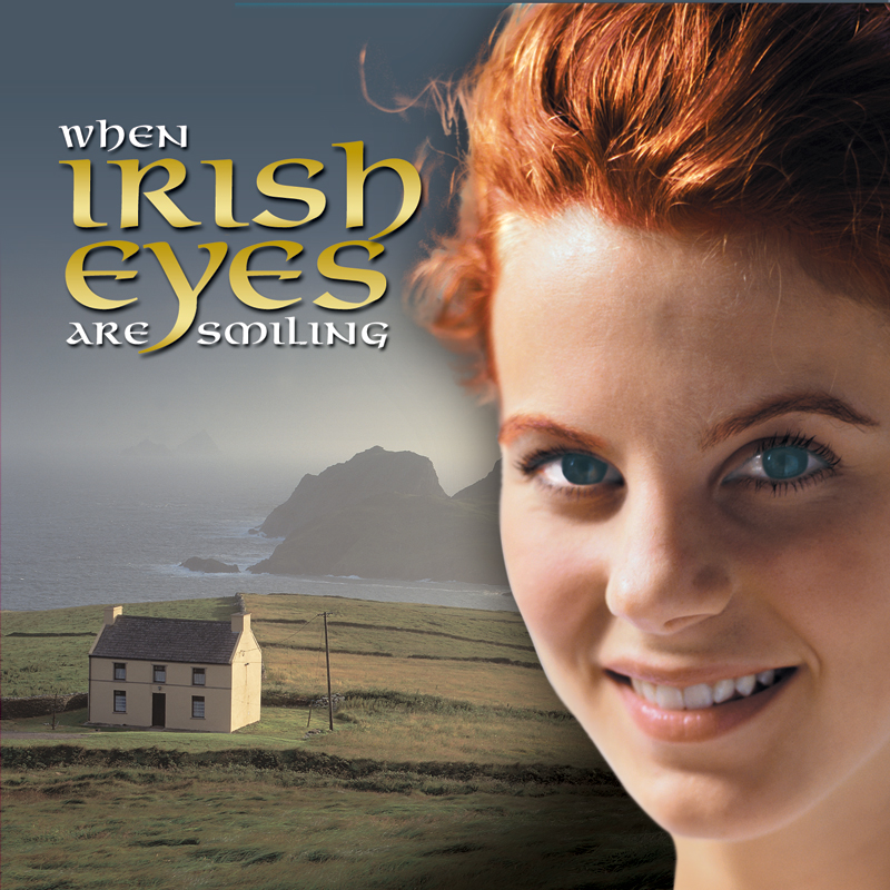 When Irish Eyes Are Smiling CD