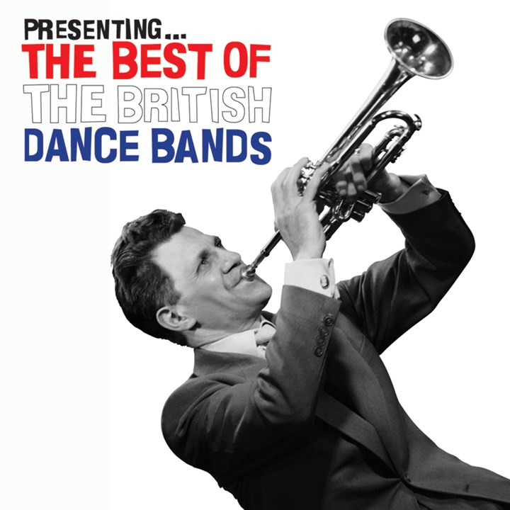 Presenting -The Best Of The British Dance Bands CD