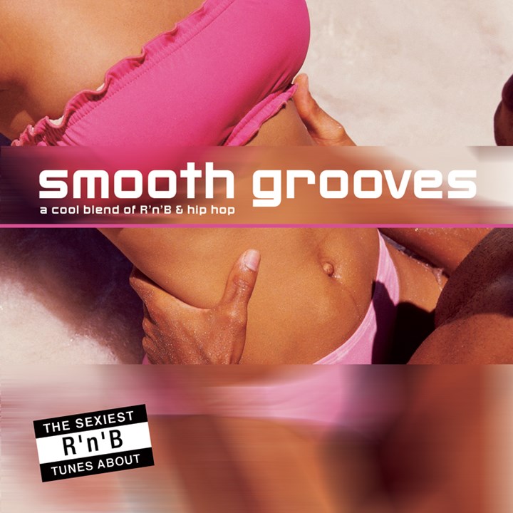 Smooth Grooves - A Cool Blend Of R’n’B CD