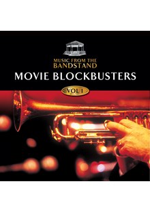 Music From The Bandstand - Movie Blockbusters (1) CD