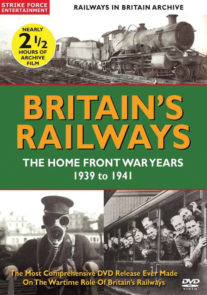 British Railways  The Home Front War Years  1939-41 DVD
