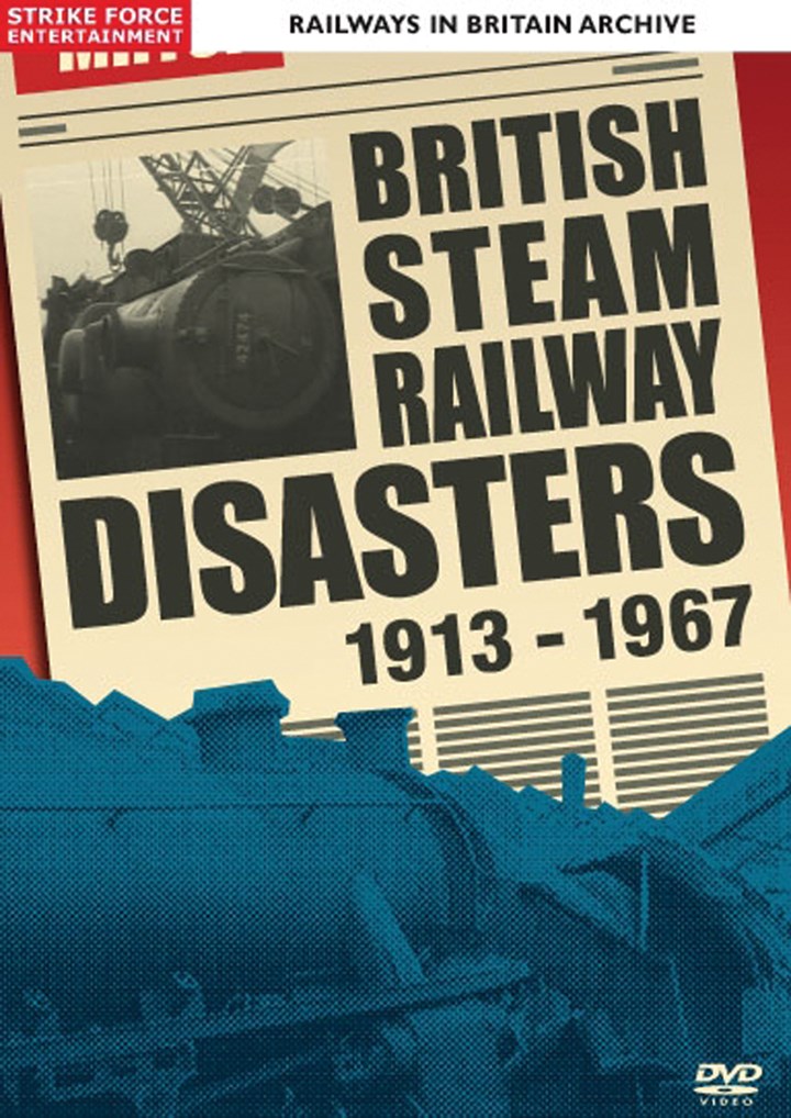 British Steam Railway Disasters 1913-1967 DVD