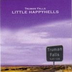 Truman Falls CD - Little Happyhells