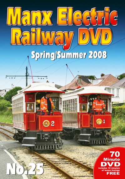 Manx Electric Railway NO. 25 – Spring/Summer 2008 DVD
