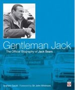 Gentleman Jack The Official Biography of Jack Sears (HB)