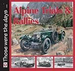 Alpine Trials & Rallies 1910-73