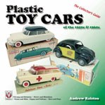 Plastic Toy Cars of the 1950S and 60S Book