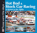 Hot Rod & Stock Car Racing in Britain in the 1980s (PB)