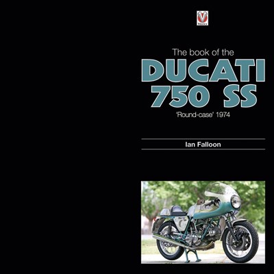 The book of the Ducati 750SS (HB)