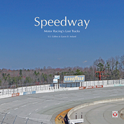 Speedway  Auto Racing’s Ghost Tracks (HB)