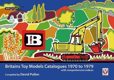 Britains Toy Models Catalogues 1970-1979 (PB)
