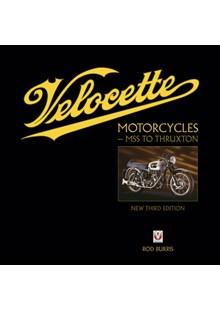 Velocette Motorcycles – MSS to Thruxton (New Third Edition)(HB)