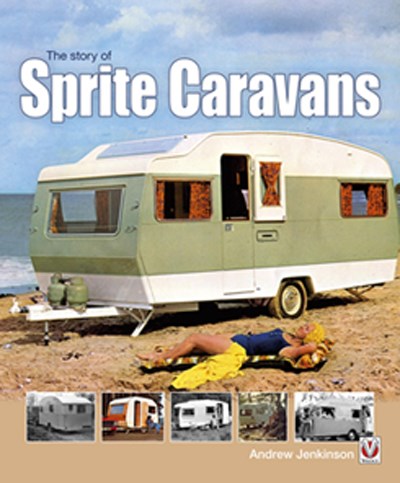 The Story of Sprite Caravans (PB)