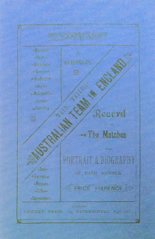 The Third Australia Team in England: 1882 (HB)