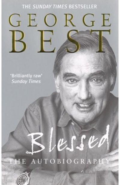 Blessed - George Best Autobiog