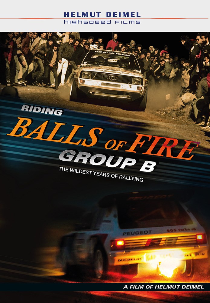 Riding Balls of Fire Group B The Wildest Years of Rallying Blu-ray