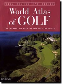 World Atlas of Golf (Book)