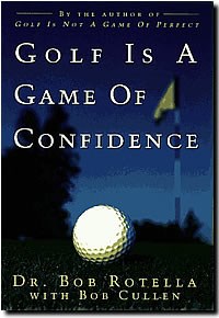 Golf is a Game of Confidence (HB)