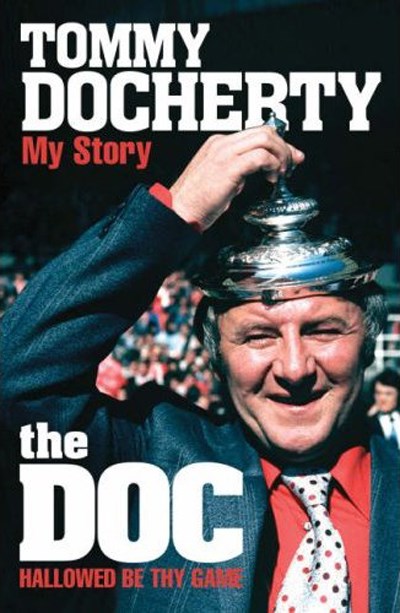 Tommy Docherty - My Story (Signed)