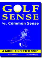 Golf Sense v Common Sense - Dr