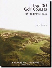 Top 100 Golf Courses of the British Isles