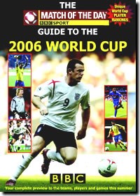 Match of the Day Guide to the 2006 World Cup (PB)