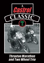 Thruxton Marathon & Two Wheel Trio DVD