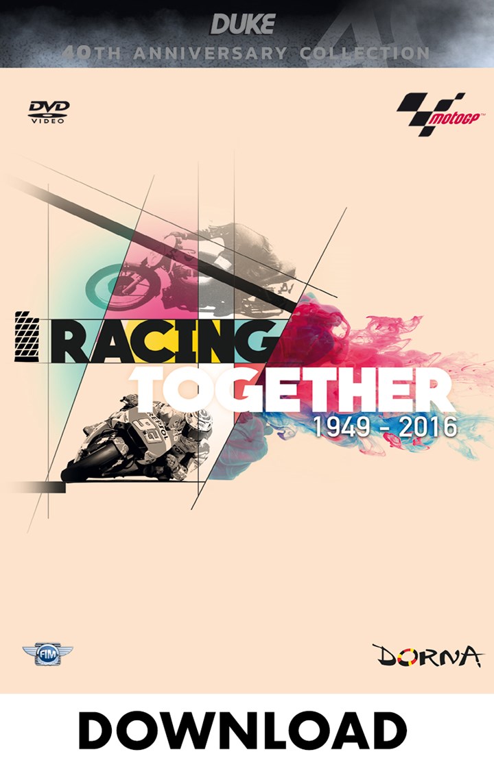 Racing Together 1949-2016 A History of MotoGP Download