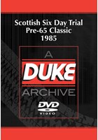 Scottish Six Day Trial Pre-65 Classic 1985 Duke Archive DVD